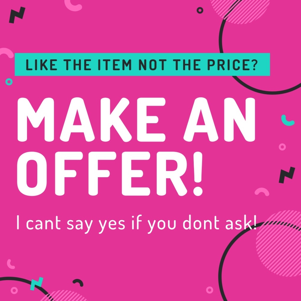 All reasonable offers considered!
